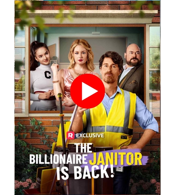 The Billionaire Janitor Is Back! - Watch Now