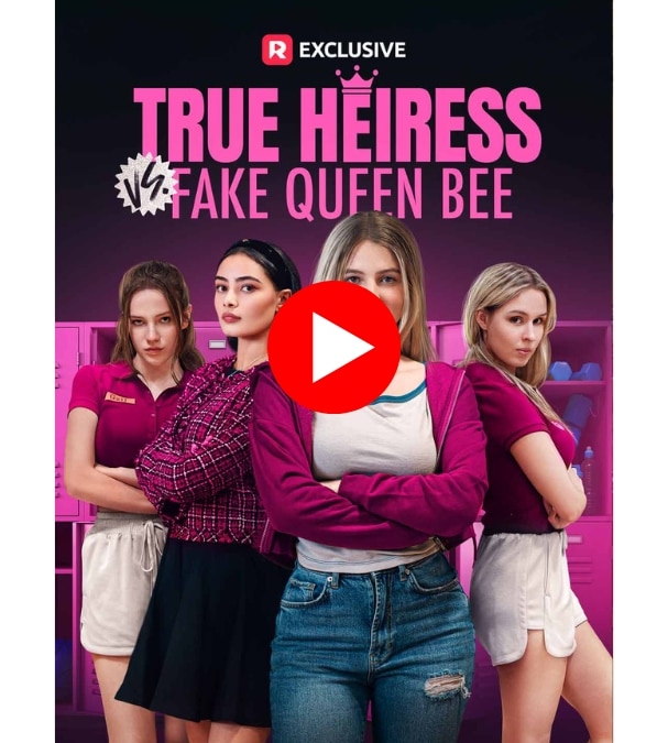 True Heiress vs. Fake Queen Bee - Watch Now