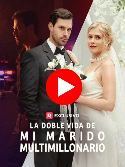 La doble vida de mi marido multimillonario - Ver Gratis Online